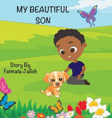 My Beautiful Son by Jalloh, Fatmata