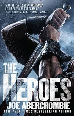 The Heroes by Abercrombie, Joe