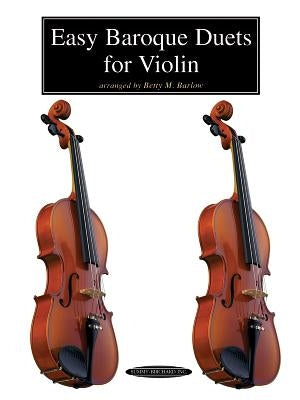 Easy Baroque Duets for Violin by Barlow, Betty