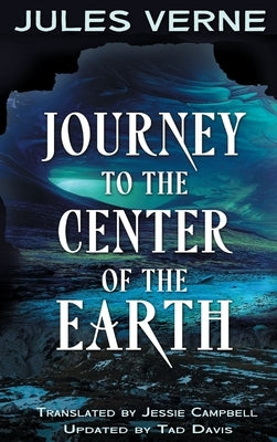 Journey to the Center of the Earth (hardback) by Verne, Jules