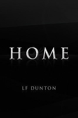 Home by Dunton, Lf