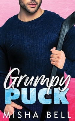 Grumpy Puck by Bell, Misha