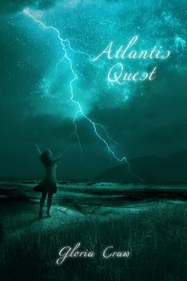 Atlantis Quest by Craw, Gloria