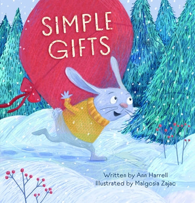 Simple Gifts by Harrell, Ann