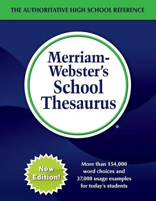 Merriam-Webster's School Thesaurus by Merriam-Webster