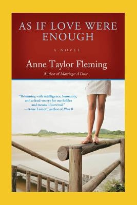 As If Love Were Enough by Fleming, Anne Taylor