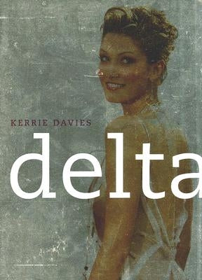 Delta by Davies, Kerrie