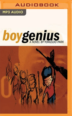 Boy Genius by Park, Yongsoo