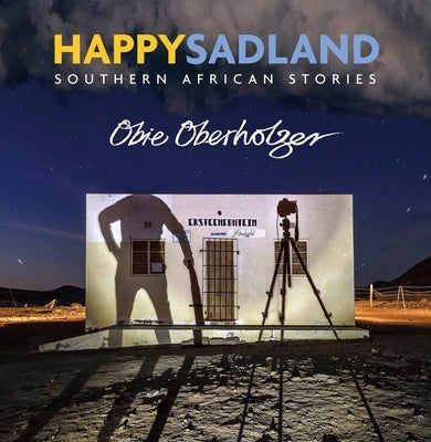 Happysadland by Oberholzer, Obie