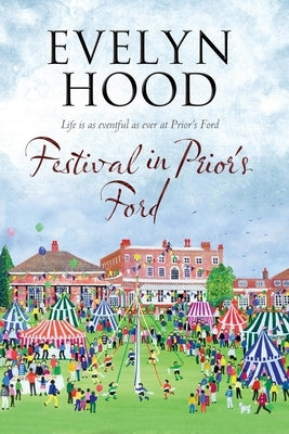 Festival in Prior's Ford by Hood, Evelyn