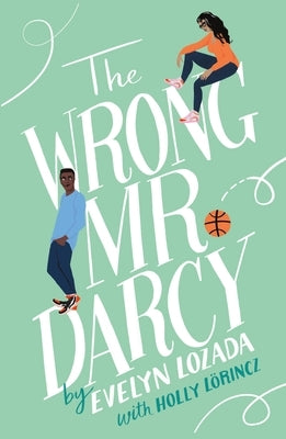 The Wrong Mr. Darcy by Lozada, Evelyn