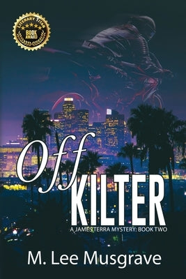 Off Kilter by Musgrave, M. Lee