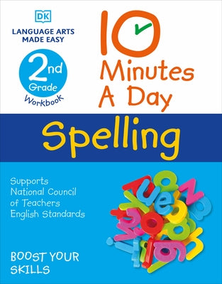 10 Minutes a Day Spelling, 2nd Grade by Vorderman, Carol