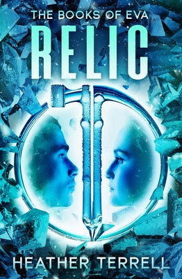 Relic: Volume 1 by Terrell, Heather