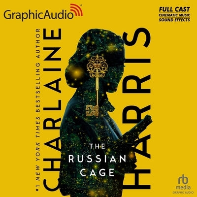 The Russian Cage [Dramatized Adaptation]: Gunnie Rose 3 by Harris, Charlaine