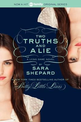 Two Truths and a Lie by Shepard, Sara