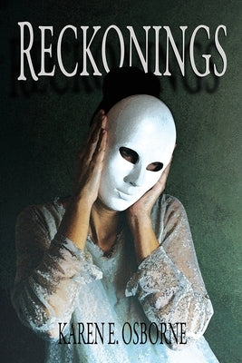 Reckonings by Osborne, Karen E.