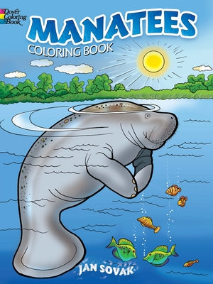 Manatees Coloring Book by Sovak, Jan