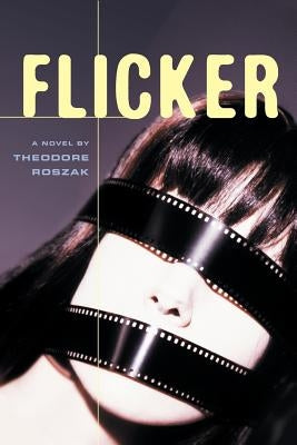 Flicker by Roszak, Theodore