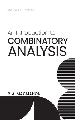 An Introduction to Combinatory Analysis by Macmahon, P. a.