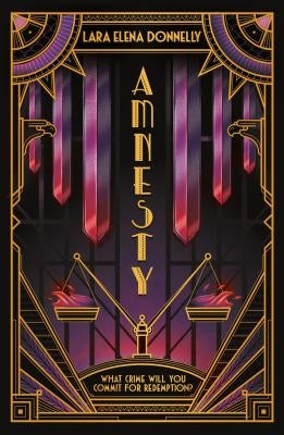 Amnesty: Book 3 in the Amberlough Dossier by Donnelly, Lara Elena