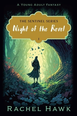 Night of the Revel by Hawk, Rachel