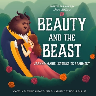 Beauty and the Beast by Leprince De Beaumont, Jeanne-Marie