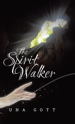 The Spirit Walker by Gott, Una