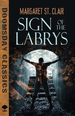 Sign of the Labrys by St Clair, Margaret