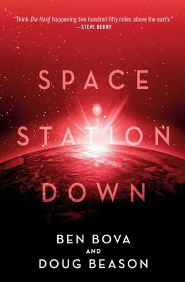 Space Station Down by Bova, Ben