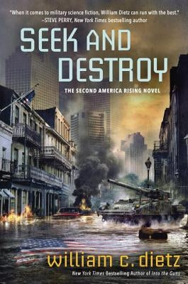 Seek and Destroy by Dietz, William C.