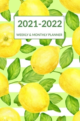 2021 2022 Weekly & Monthly Planner: Striped Green Leaves Lemon Cover, Pocket-sized Academic Planner Mid-Year July 2021 to June 2022, Calendar Organize by Press, Orangeblueberry