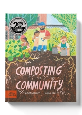 Composting for Community by Martinez, Michael