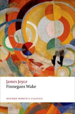 Finnegans Wake by Joyce