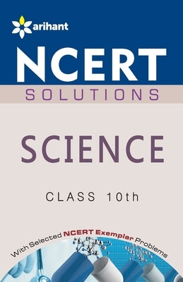 NCERT Solutions Science 10th by Upreti, Kanchan