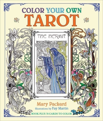 Color Your Own Tarot by Packard, Mary