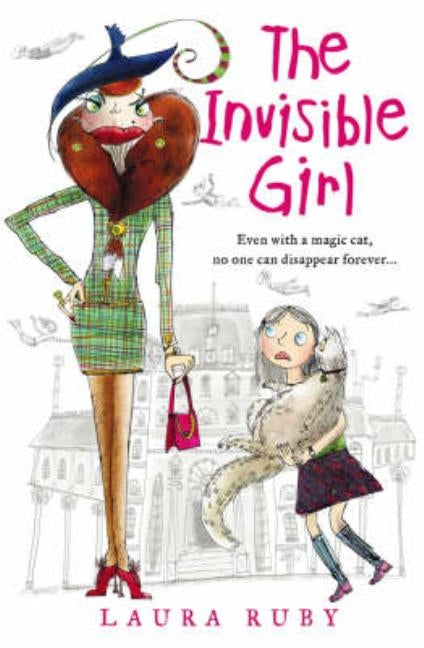 The Invisible Girl by Ruby, Laura