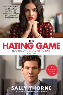 The Hating Game [Movie Tie-In] by Thorne, Sally