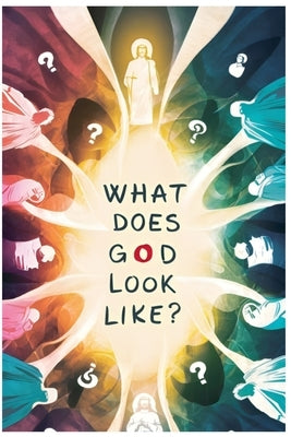 What Does God Look Like? by Malak, Nagy