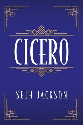 Cicero by Jackson, Seth