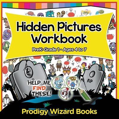 Hidden Pictures Workbook PreK-Grade 1 - Ages 4 to 7 by Prodigy