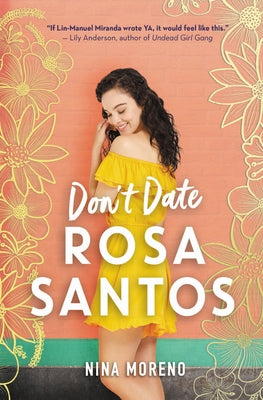 Don't Date Rosa Santos by Moreno, Nina