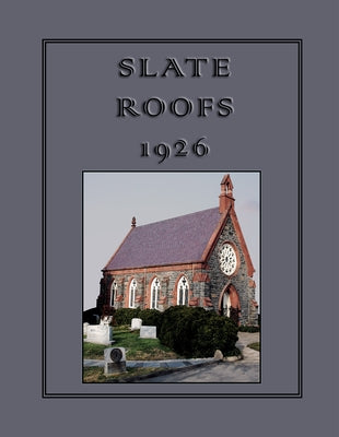 Slate Roofs 1926 by Jenkins, Joseph C.