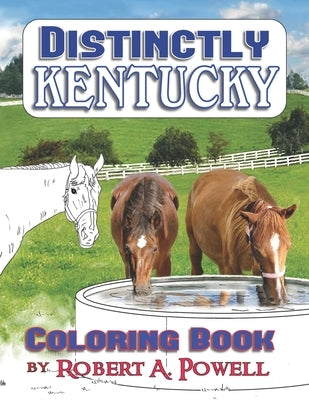 Distinctly Kentucky: Coloring Book by Powell, Robert a.