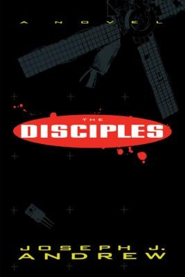 The Disciples by Andrew, Joseph J.