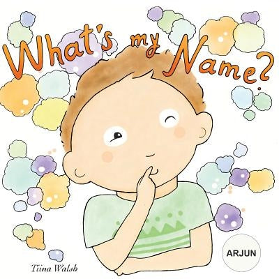 What's my name? ARJUN by Virta, Anni