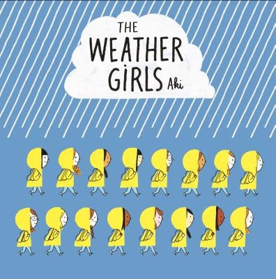 The Weather Girls by Aki