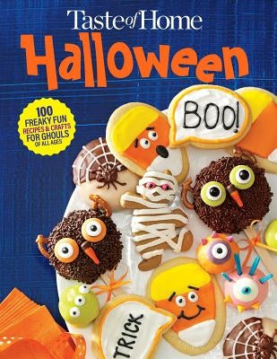 Taste of Home Halloween Mini Binder: 100+ Freaky Fun Recipes & Crafts for Ghouls of All Ages by Taste of Home