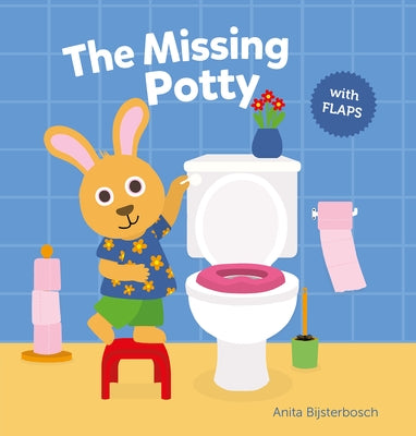 The Missing Potty by Bijsterbosch, Anita