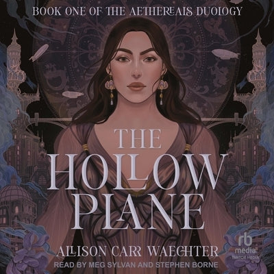 The Hollow Plane by Waechter, Allison Carr